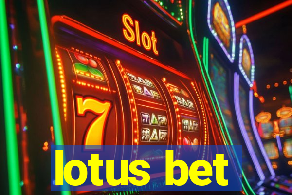 lotus bet